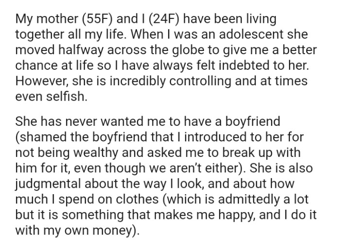 The OP's mom had never wanted her to have a boyfriend