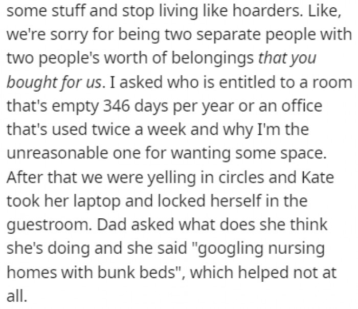 The sisters got into a big argument with their parents