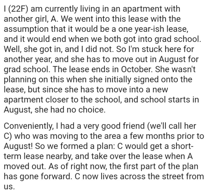OP's roommate wasn't planning on this when she initially signed onto the lease