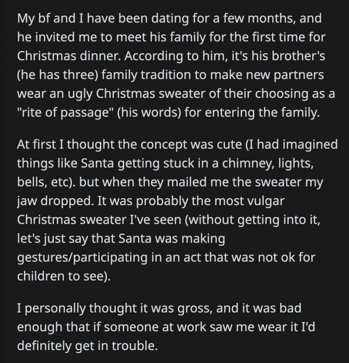 OP said she would agree to wear the sweater, but no one could take and post photos of her in it. She changed her mind at the last minute and showed up at the parents' house without the sweater.