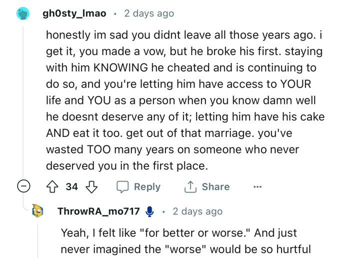 “You’ve wasted TOO many years on someone who never deserved you in the first place.“