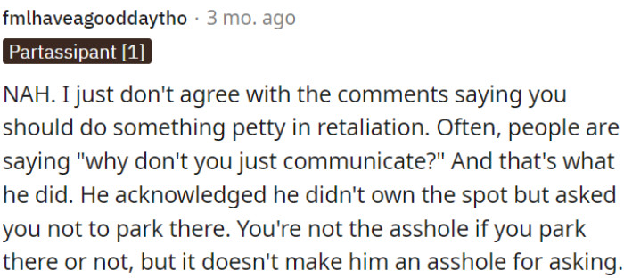 Neither party is in the wrong for their actions, as asking politely doesn't make someone an asshole
