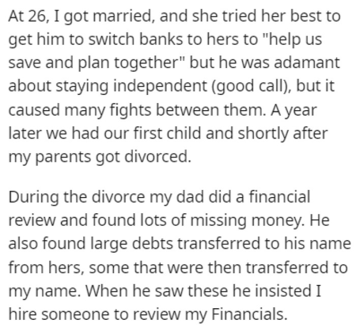 OP's parents got divorced, and that's when OP found out about the money his mother stole from him