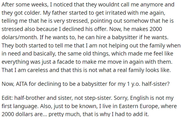 When OP refused to babysit her one-year-old half-sister, they accused her of not helping the family and made her feel unwanted.