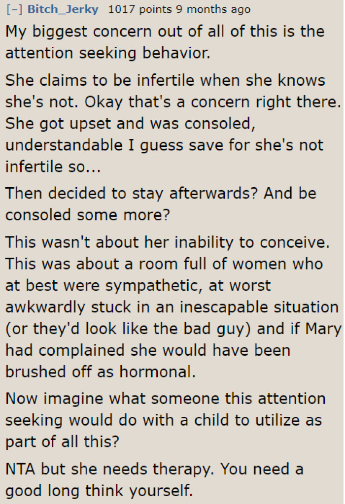 Some Redditors suggest therapy because she lied to put the spotlight on herself.