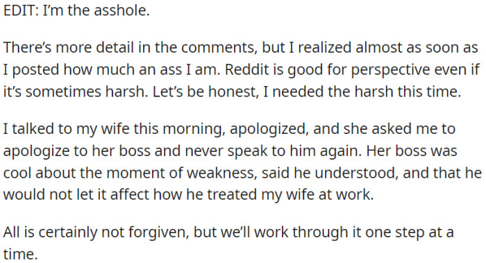 OP realized his mistake and had an honest conversation with his wife.