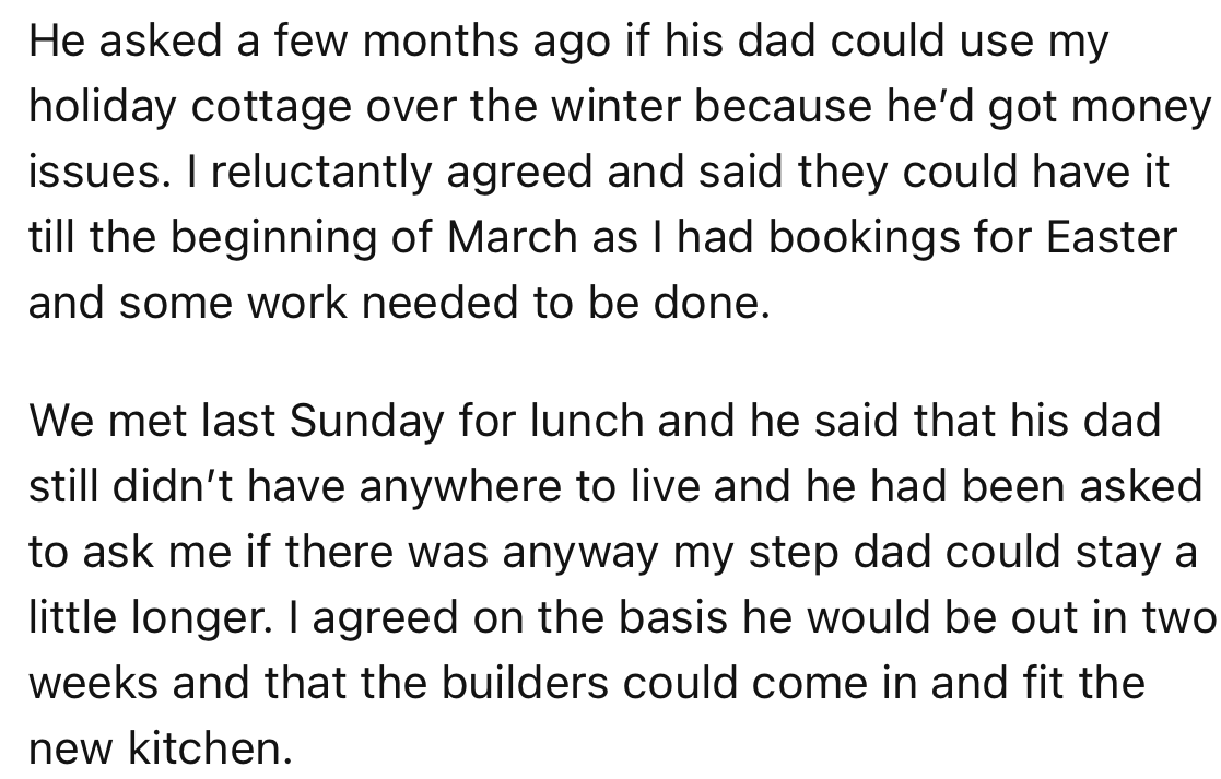 Recently, OP let their stepbrother’s dad use their holiday cottage for a short time, but on their terms
