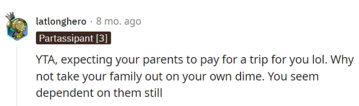 Fund your vacations, OP.