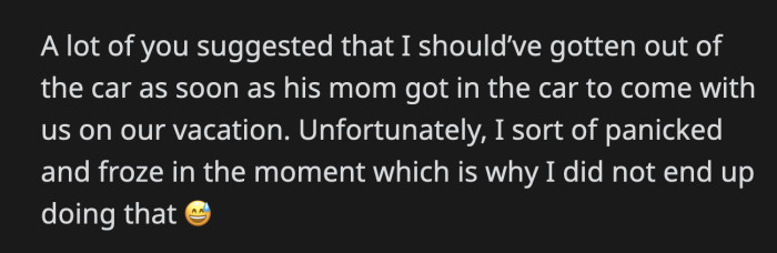 OP admitted she could have left the moment it became clear his mom was joining them, but she froze.