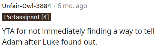 OP should have found a way to let her boyfriend know ASAP.