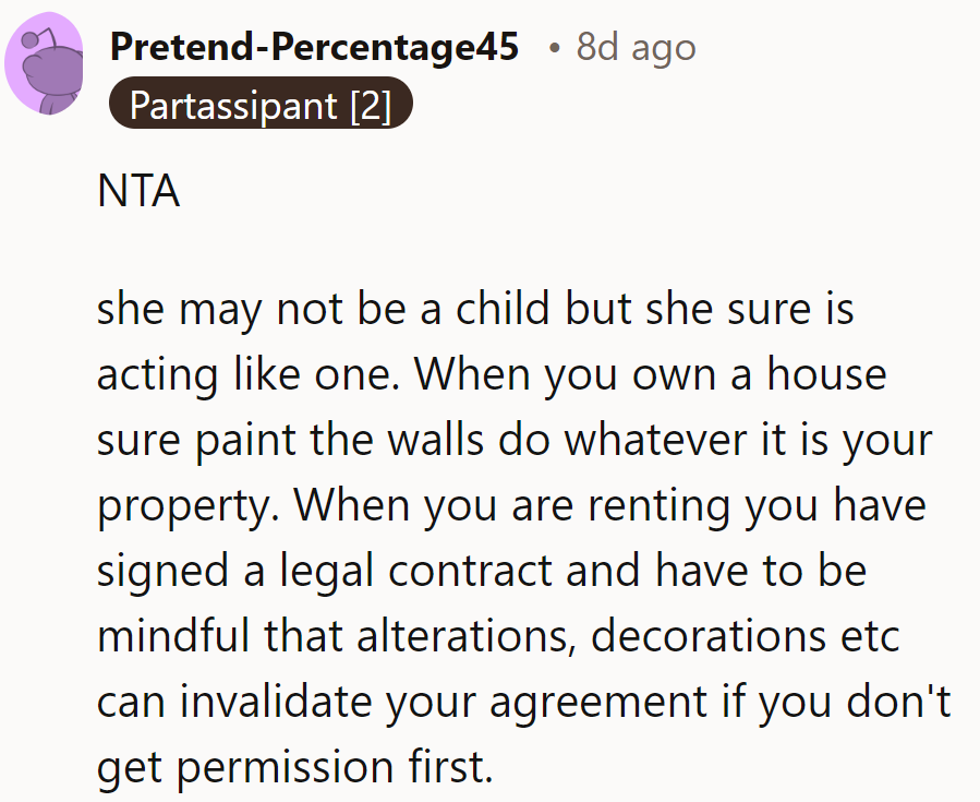 She's no child, but painting without permission might land her in lease limbo. Rental rules: ask first, brush later!
