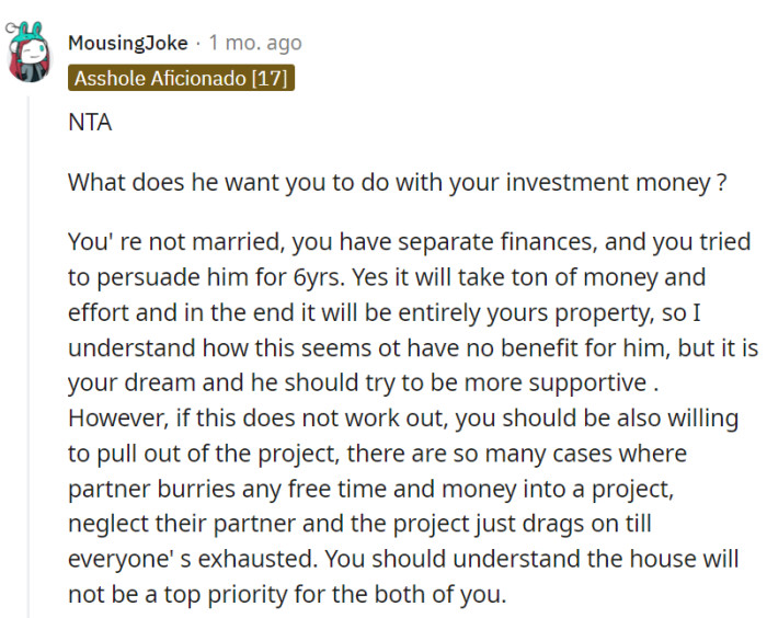 It's OP's investment money, and they have the right to pursue their dream.