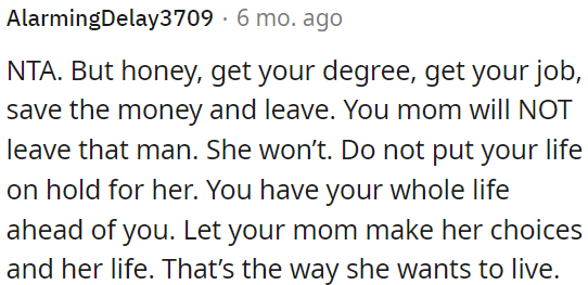 OP's mom may not leave her partner.