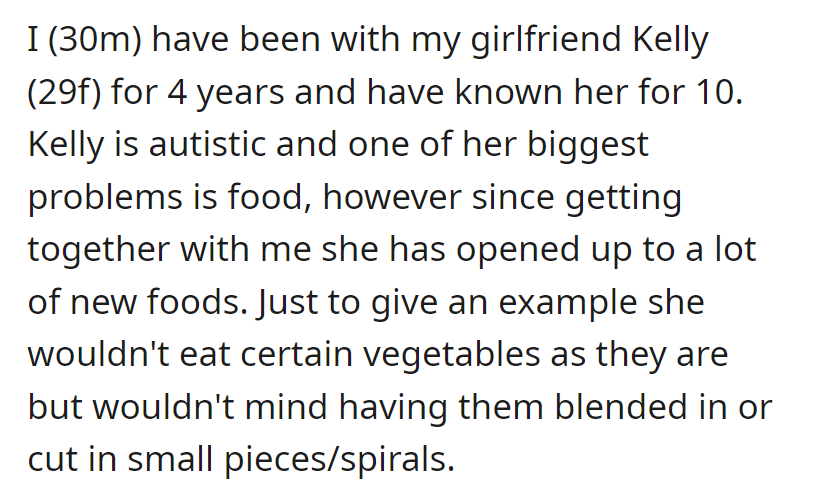 In four years, Kelly, who is autistic, has embraced new foods, like blended vegetables, with her boyfriend (OP).
