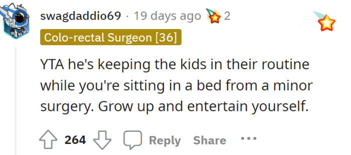 OP was still recovering from her condition. She just wanted some company while doing so.