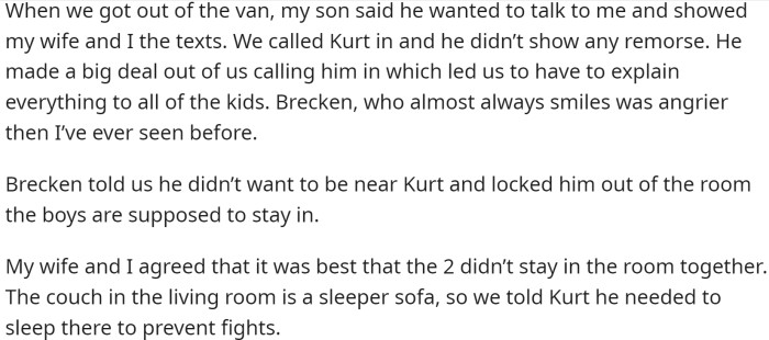 To prevent fights, OP and his wife decided that Kurt would sleep on the couch instead of sharing a room with Brecken.