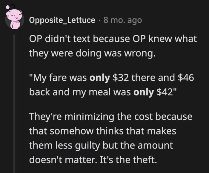 She knows what she did was wrong. She focused on the amount she spent as if it somehow justified her theft.