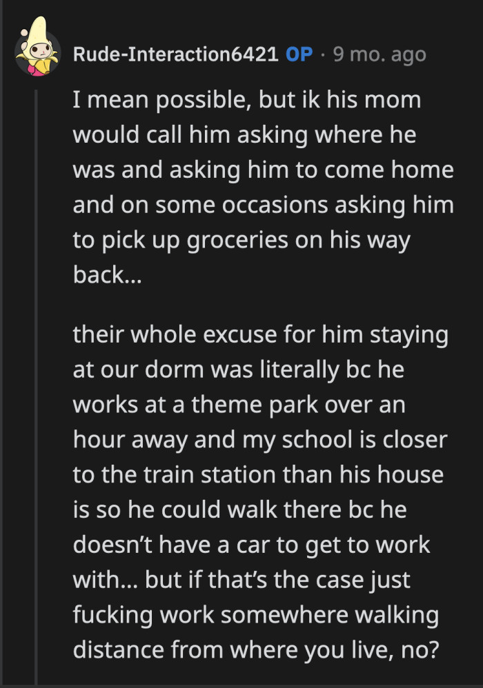 How selfish is she to risk everyone's housing just so her boyfriend can have a closer commute to work?