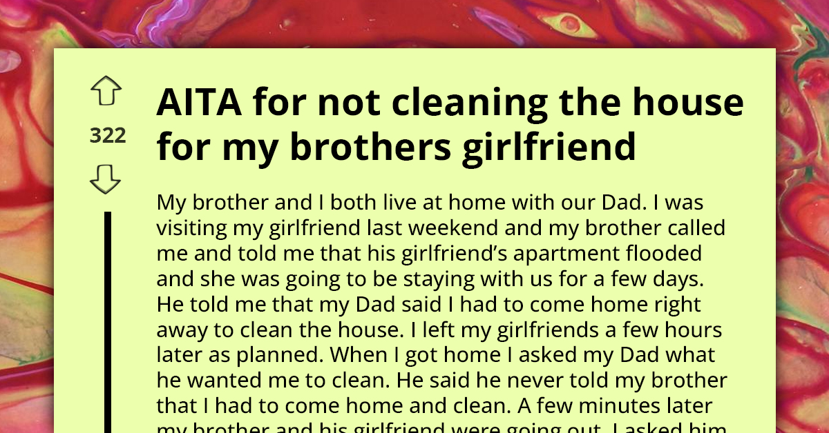 Man And Girlfriend Try To Get Out Of Cleaning Duty, Plan Backfires