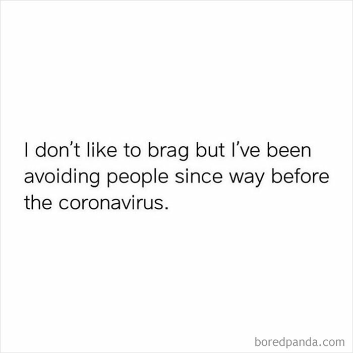 49. I've been avoiding people ever since