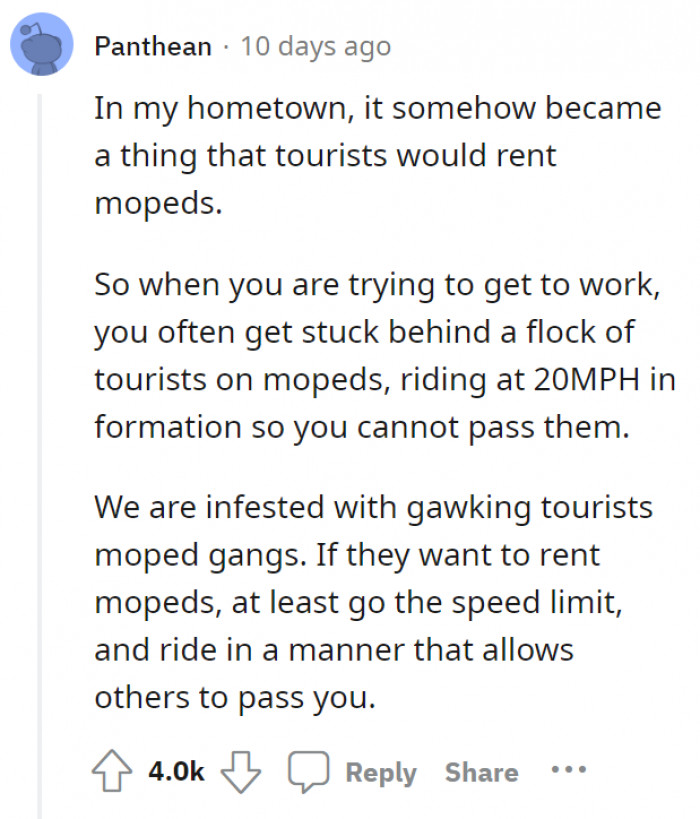 12. Renting mopeds.