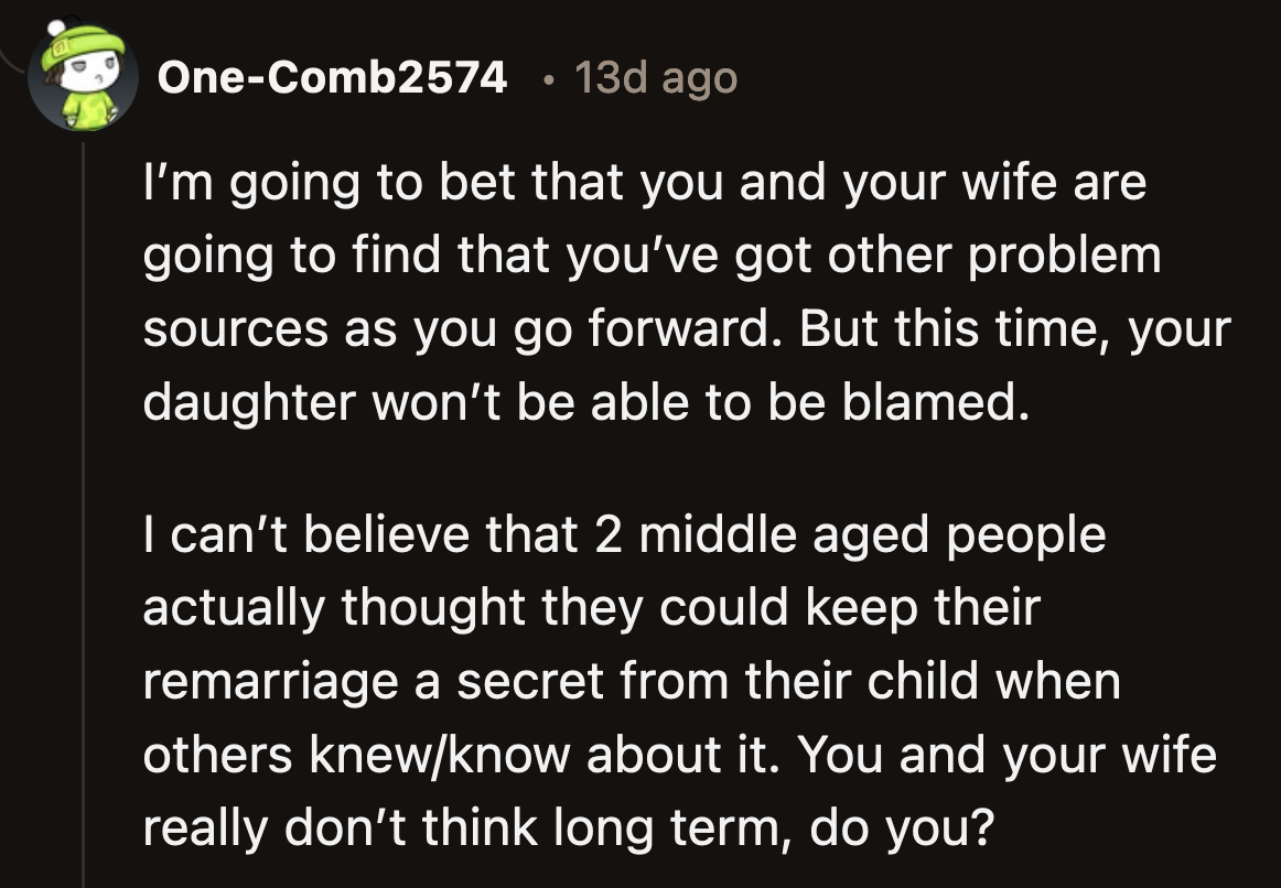 How far will they reach for someone else to blame when their marriage fails again?