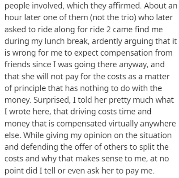 Another one of OP's colleagues told them that they shouldn't be charging the others for driving them around