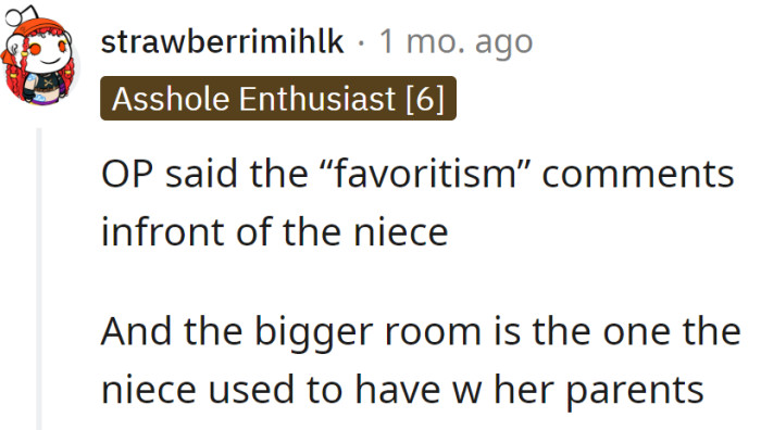 The niece used to stay in the same room with her parents...