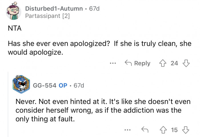 The aunt blames everything on her addiction.