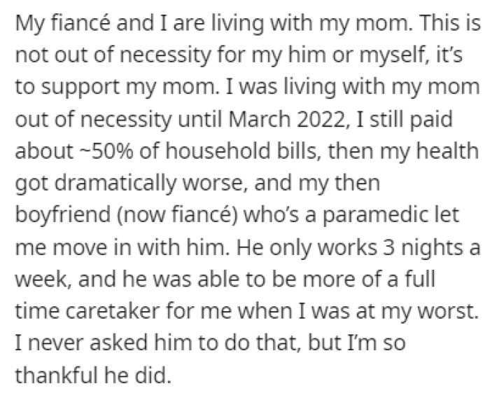 OP lives with their fiancé and their mom