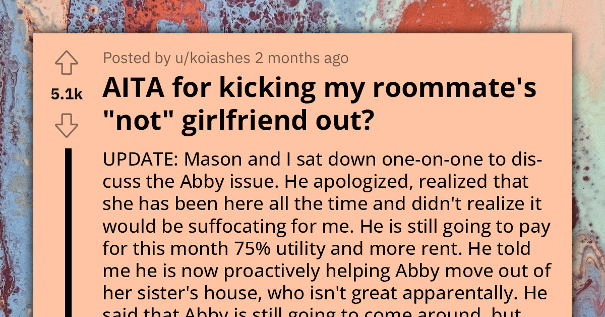 Redditor Kicks Out Roommate's Friend That's Been Living With Them Without Paying Bills