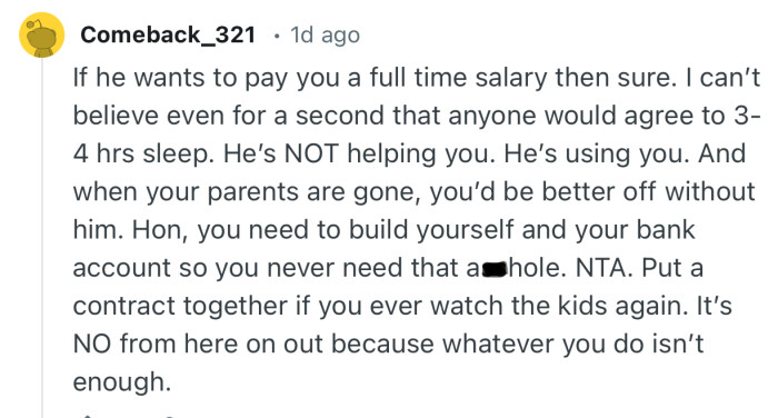 “You're giving him a HUGE discount/savings. They are angry as they know their gravy train is ending.”