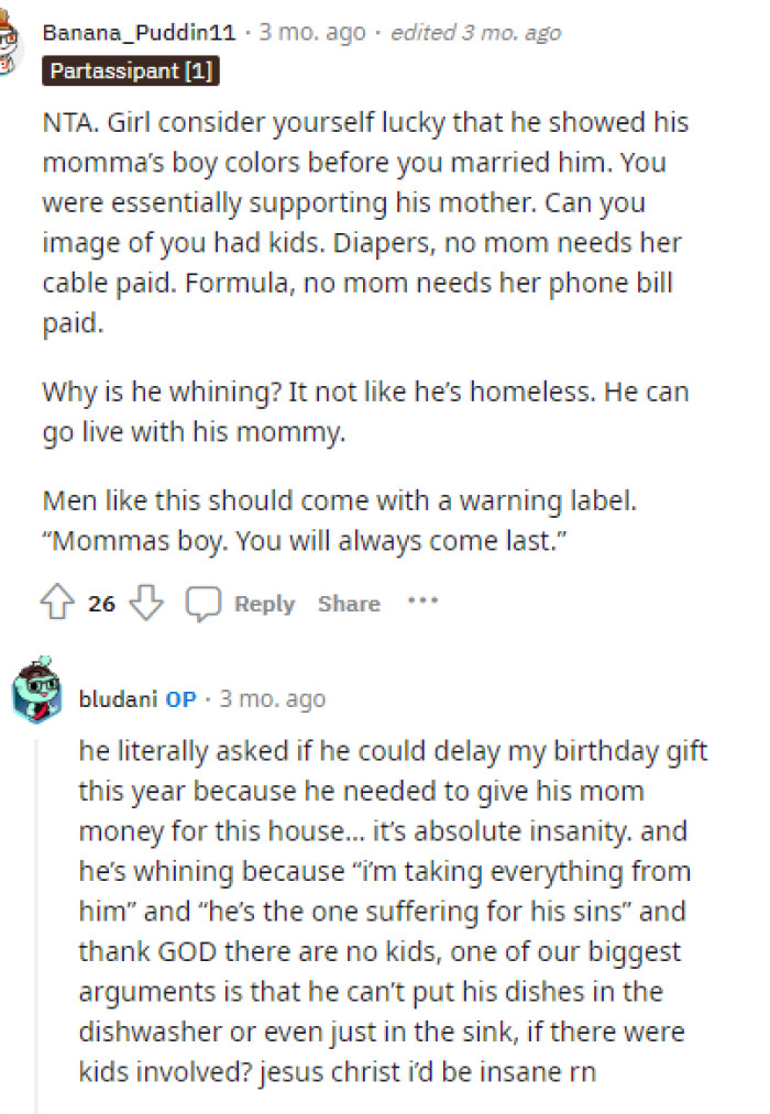 By OP's response to this comment, it seems like there is a lot more wrong with their relationship and this guy than just his mommy issues.