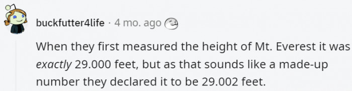 6. They didn't want Mt. Everest to be too perfect