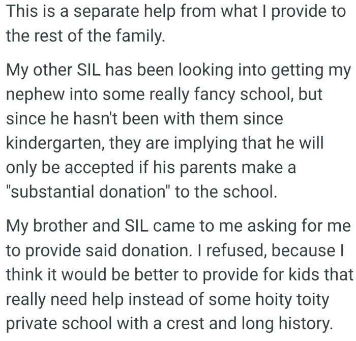 SIL has been looking into getting OP's nephew into some really fancy school