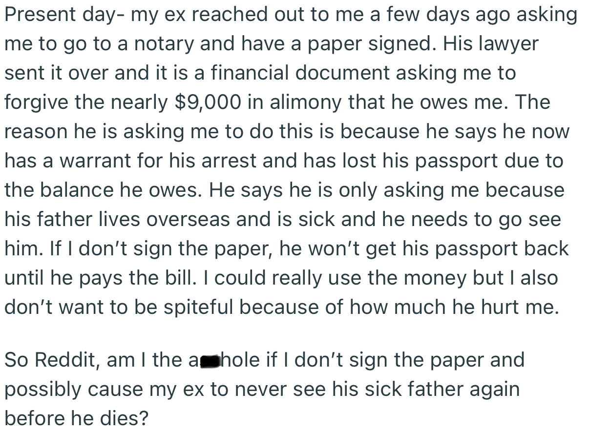 Recently, OP’s Ex-Husband Begged Her to Forgive the $9,000 Alimony He Owes. This Was Because His Passport Had Been Seized Due to the Debt, and He Needed It to Travel to See His Sick Dad Overseas