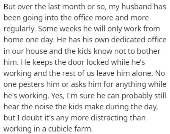 OP's husband has started going to the office more frequently during the past month