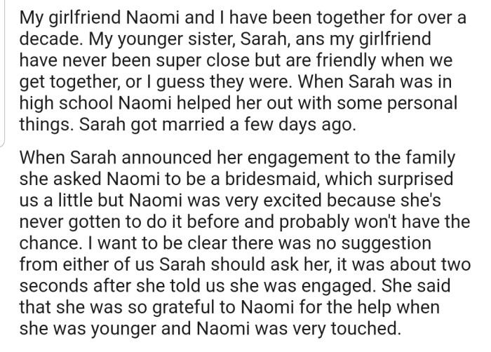 OP's sister (Sarah) asked their girlfriend (Naomi) to be her bridesmaid for her upcoming wedding