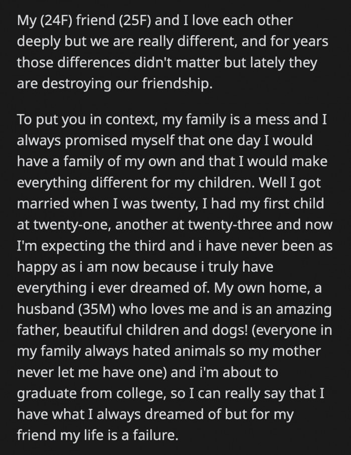 Her best friend got mad and told OP she is tired of her acting like a 30-year-old when she just turned 24