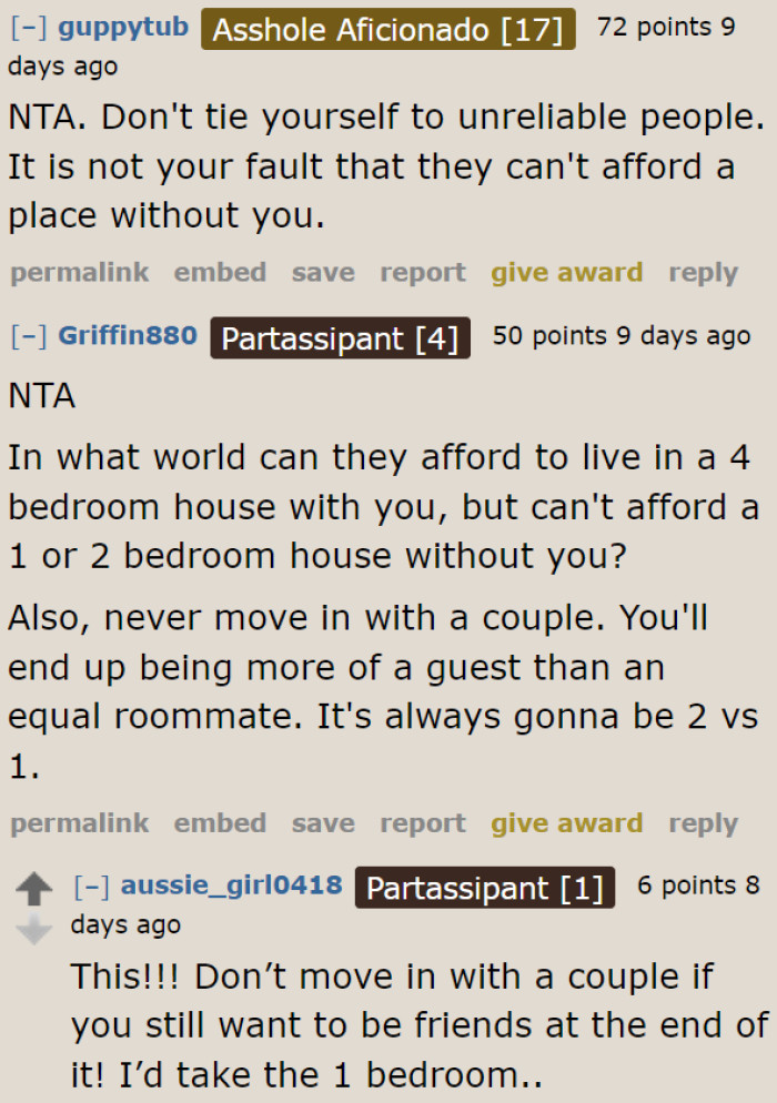 It's better to back out now than later. She's bound to have problems if she moves in with the couple.