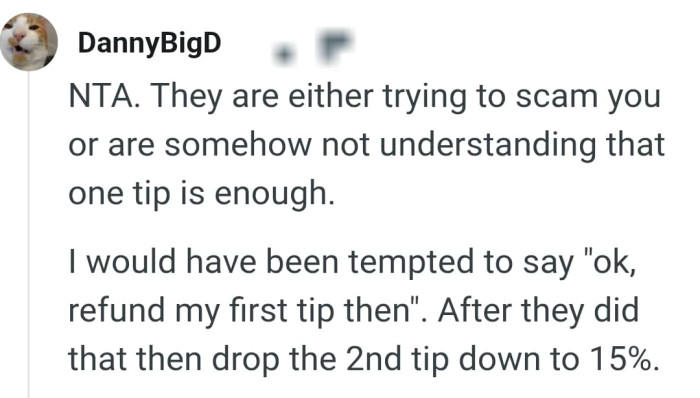 You can refund my first tip