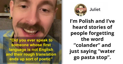 50 Amusing Phrases From Non-Native English Speakers Showcasing Their Endearing Translation Attempts
