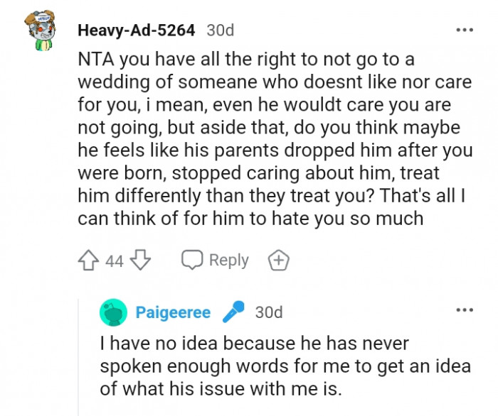 He would not care if you are not going