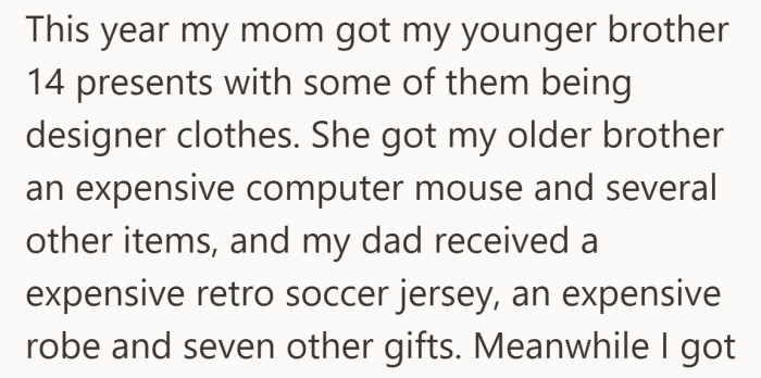 He starts listing the gifts, and the gap between effort and attention comes into focus.