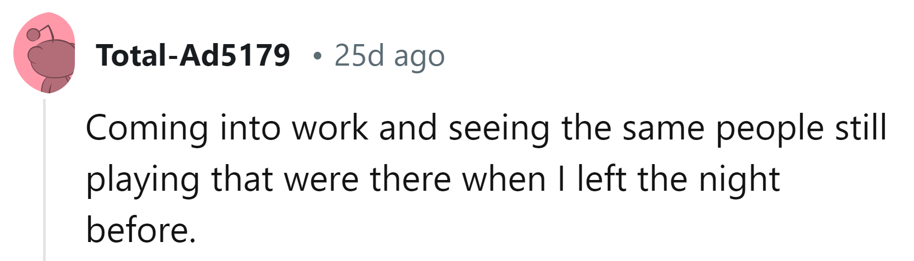 2. In it for the long haul