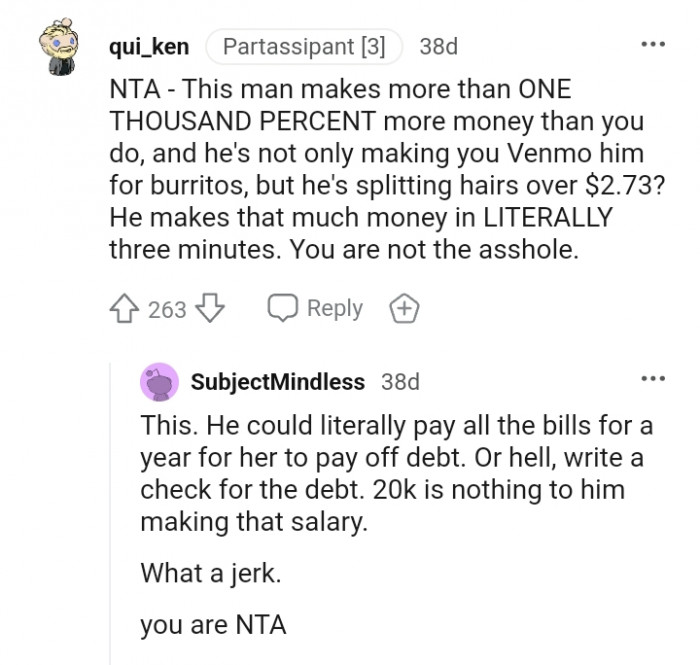 He could literally pay all the bills