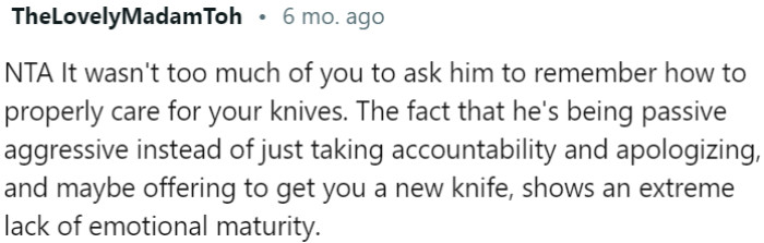 The boyfriend's passive-aggressive response and lack of accountability demonstrate emotional immaturity