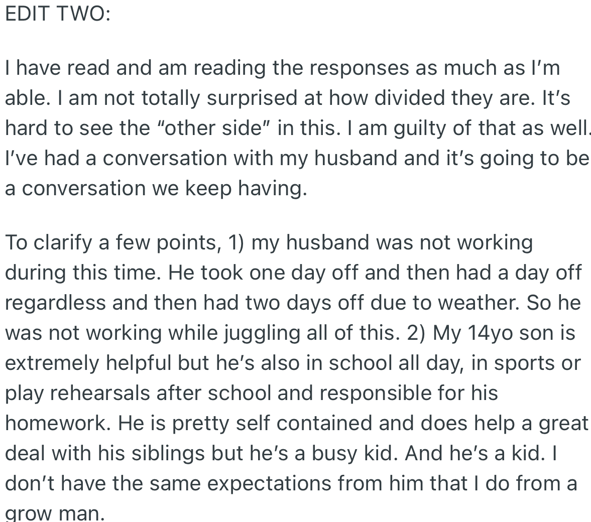 OP decided to shed more light on everything that happened within the period her husband was in charge of the housework