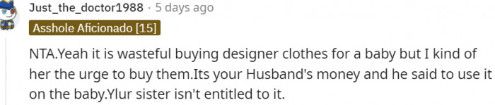 18. Your sister isn't entitled to your husband's money