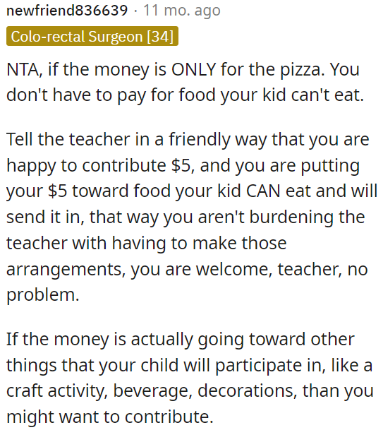 If the funds are for other activities her child will participate in, like crafts, drinks, or decorations, she should consider contributing.